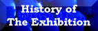 History of Exhibition