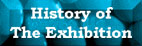 History of Exhibition