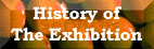 History of Exhibition